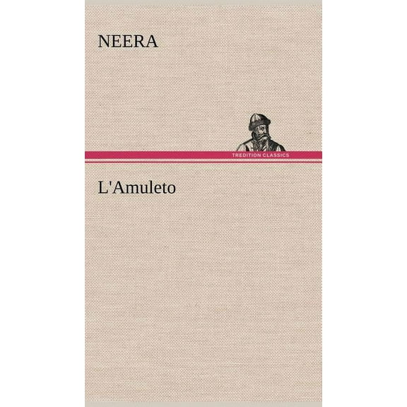 L'Amuleto (Hardcover)