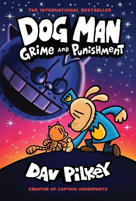 Dog Man: Dog Man: Grime and Punishment: A Graphic Novel (Dog Man #9): From the Creator of Captain Underpants : Volume 9 (Series #9) (Hardcover)
