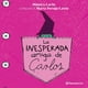 thumbnail image 1 of La inesperada amiga de Carlos Blanco, 1 of 3