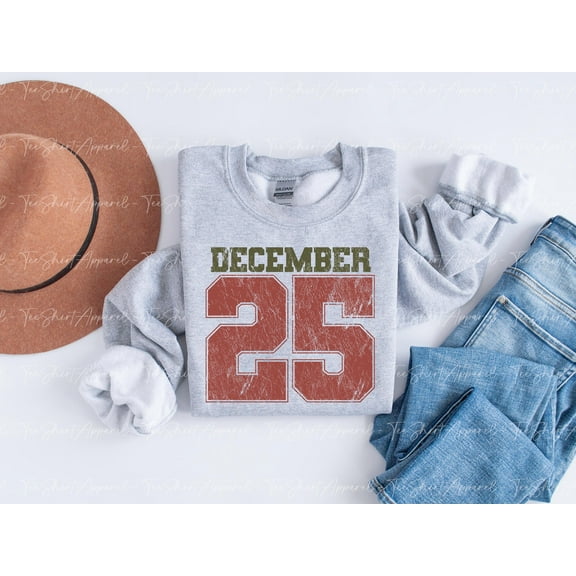 December 25 Sweater Shirt | Vintage Holiday Graphic Sweatshirt