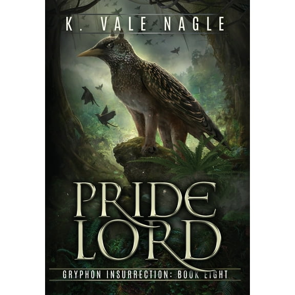 Gryphon Insurrection Pridelord, Book 8, (Hardcover)