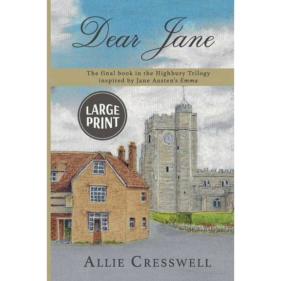 The Highbury Trilogy Dear Jane, Book 3, (Paperback)