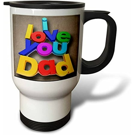 

Fbbelo Great Gift for Dad To Tell Him You Love Him Travel Mug 14-Ounce Stainless Steel