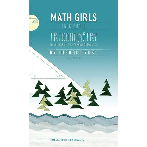 Math Girls Talk about Trigonometry