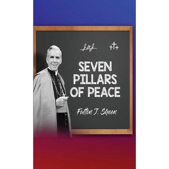 Seven Pillars of Peace, (Hardcover)