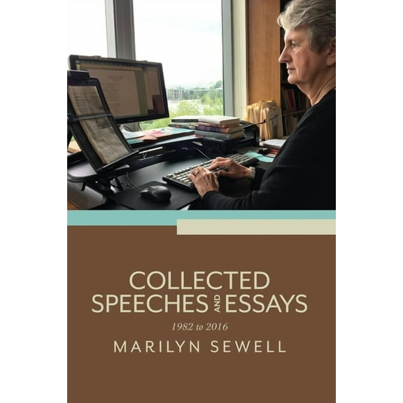Collected Speeches and Essays: 1982 to 2016, (Paperback)