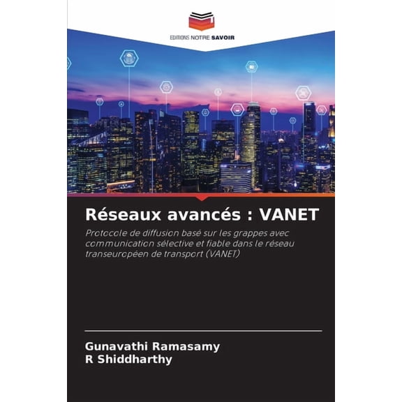 Réseaux avancés: Vanet, (Paperback)