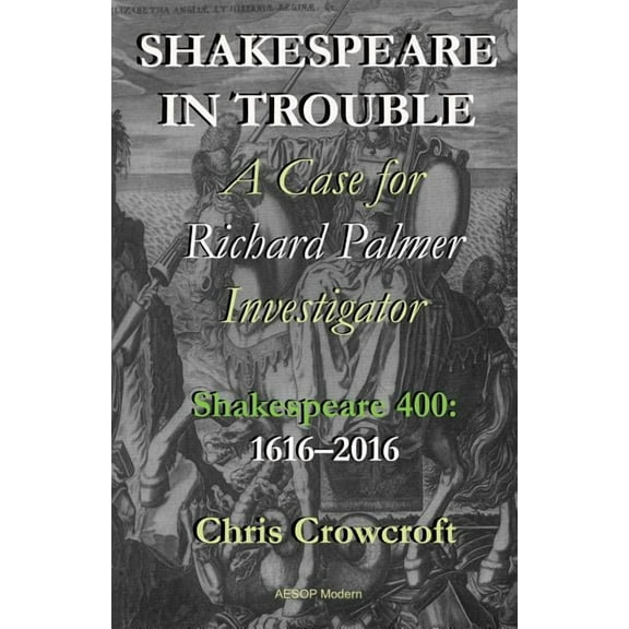 Shakespeare in Trouble (Paperback)