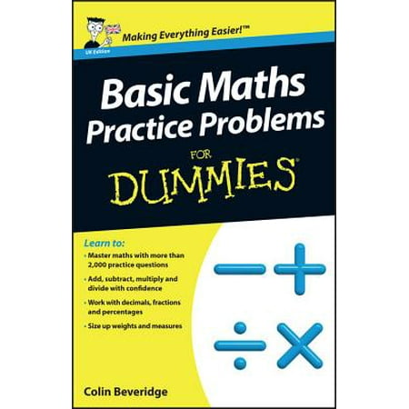 Basic Maths Practice Problems for Dummies. by Colin (Best Of Colin Cowherd)
