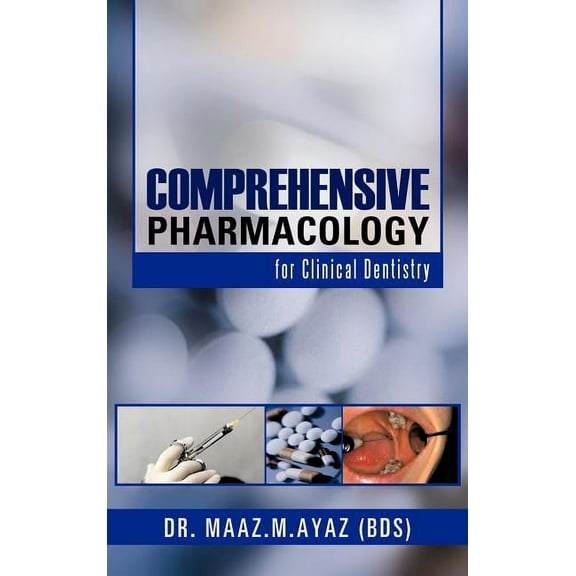 Comprehensive Pharmacology: For Clinical Dentistry (Hardcover)