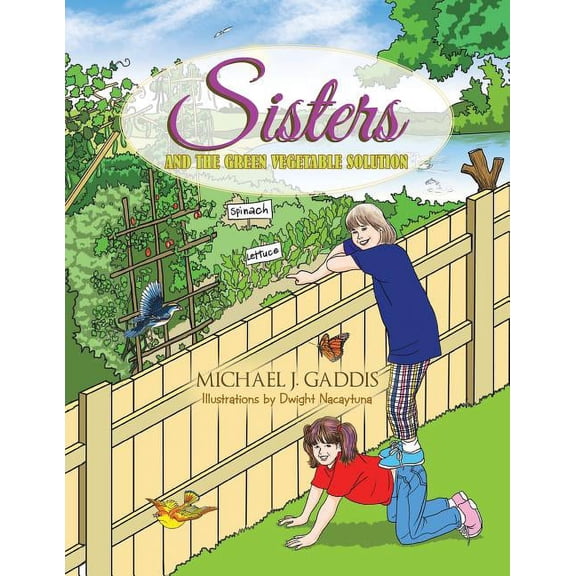 Sisters and the Green Vegetable Solution, (Paperback)