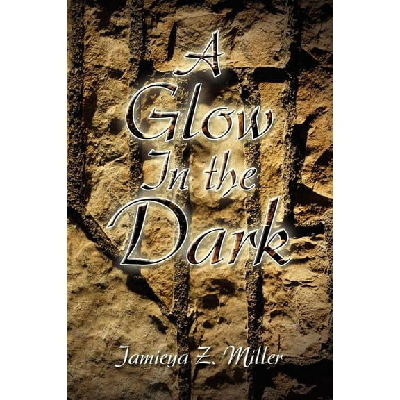 A Glow in the Dark (Paperback)