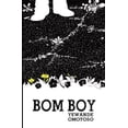 thumbnail image 1 of Pre-Owned Bom Boy Paperback, 1 of 1