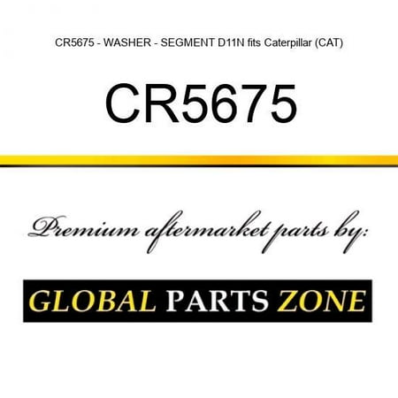 

CR5675 - WASHER - SEGMENT D11N fits Caterpillar (CAT)