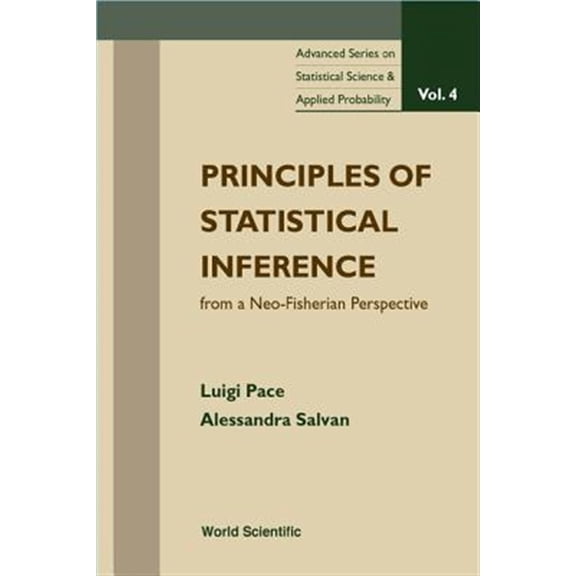 Pre-Owned Advanced Statistical Science and Applied Probability: Principles of Statistical Inference from a Neo-Fisherian Perspective (Paperback)