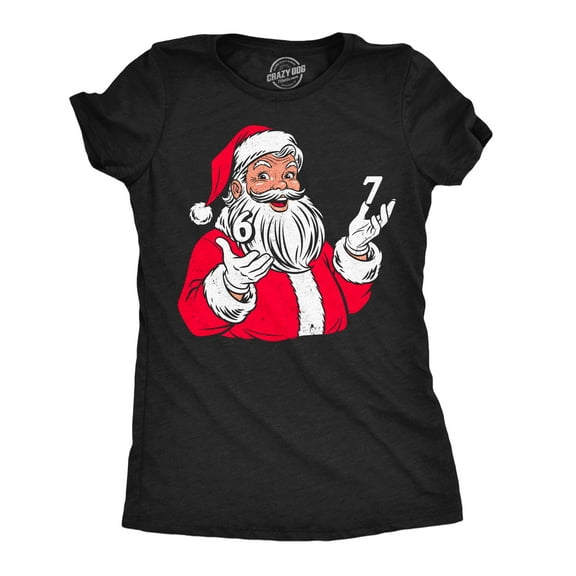 Womens Funny T Shirts 6 7 Santa Claus Sarcastic Christmas Graphic Novelty Viral Meme Tee For Ladies Womens Graphic Tees
