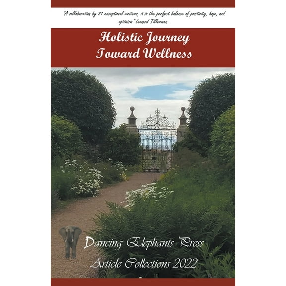 Holistic Journey Toward Wellness, (Paperback)