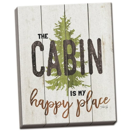 Gango Home Decor Contemporary The Cabin is My Happy Place by Marla Rae (Ready to Hang); One 12x16in Hand-Stretched (Best Places To Hang Posters)
