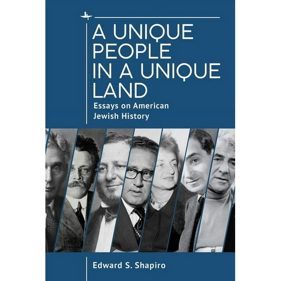 A Unique People in a Unique Land: Essays on American Jewish History, (Hardcover)
