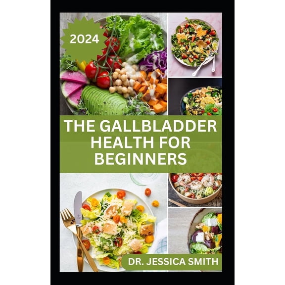 The Gallbladder Health for Beginners (Paperback)
