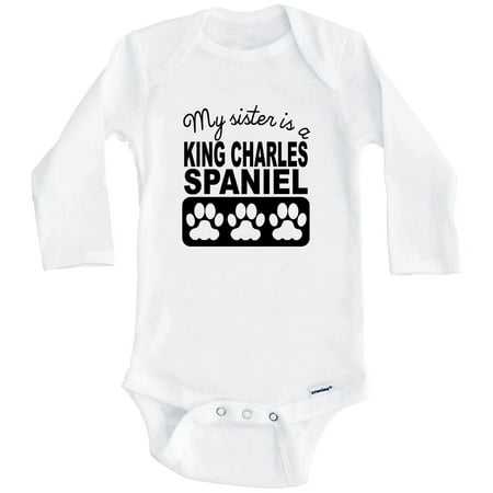 

My Sister Is A King Charles Spaniel One Piece Baby Bodysuit One Piece Baby Bodysuit (Long Sleeve) 0-3 Months White
