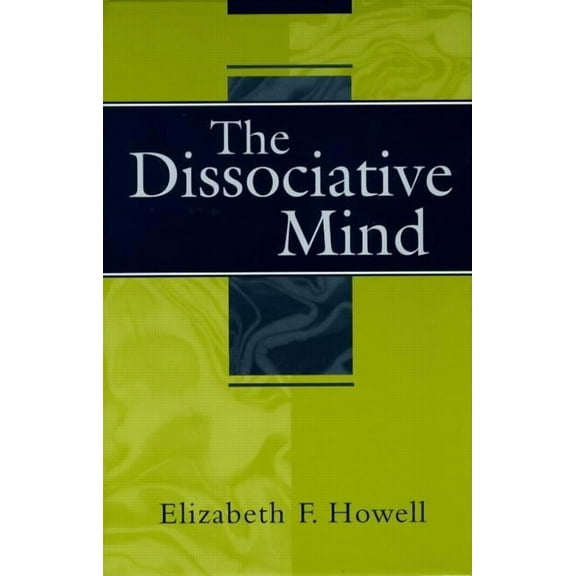 The Dissociative Mind, (Hardcover)