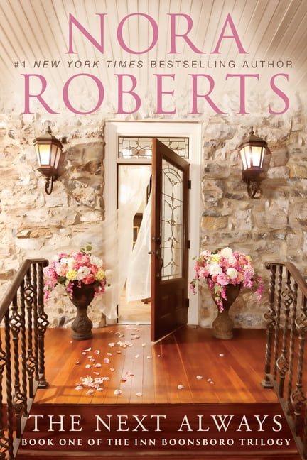 Inn Boonsboro Trilogy The Next Always, Book 01, (Paperback)
