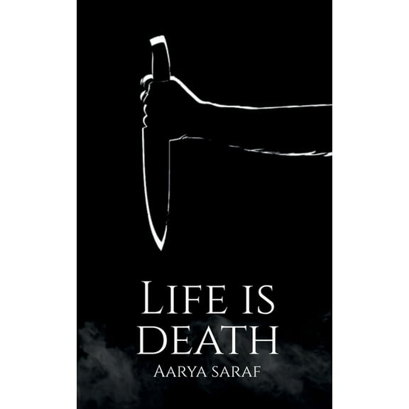 Life is Death (Paperback)
