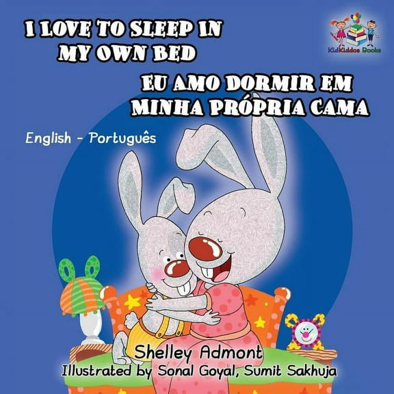 English Portuguese Bilingual Collection I Love to Sleep in My Own Bed: English Portuguese Bilingual Children's Book, (Paperback)