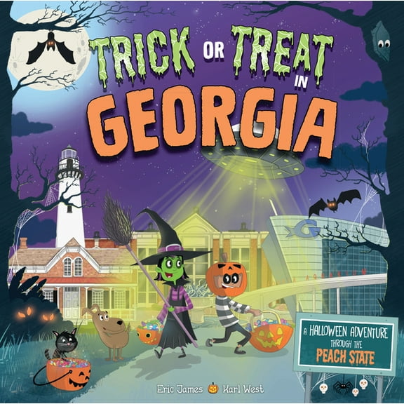 Trick or Treat: Trick or Treat in Georgia: A Halloween Adventure Through the Peach State (Hardcover)