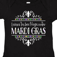 thumbnail image 4 of Inktastic Laissez Les Bon Temps Rouler Mardi Gras Boys or Girls Baby Bodysuit, 4 of 5