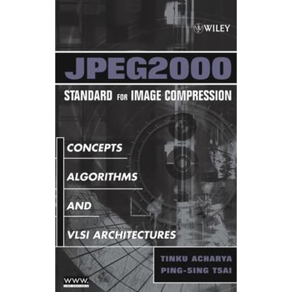 Pre-Owned Jpeg2000 Standard for Image Compression: Concepts, Algorithms and VLSI Architectures (Hardcover) 0471484229 9780471484226