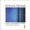 Reflections, Vol.1: Organ Instrumental Hymns