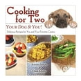thumbnail image 2 of Cooking for Two: Your Dog & You! : Delicious Recipes for You and Your Favorite Canine (Hardcover), 2 of 2