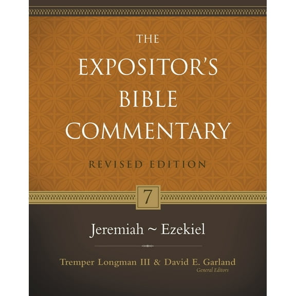 Expositor's Bible Commentary Jeremiah-Ezekiel: 7, (Hardcover)