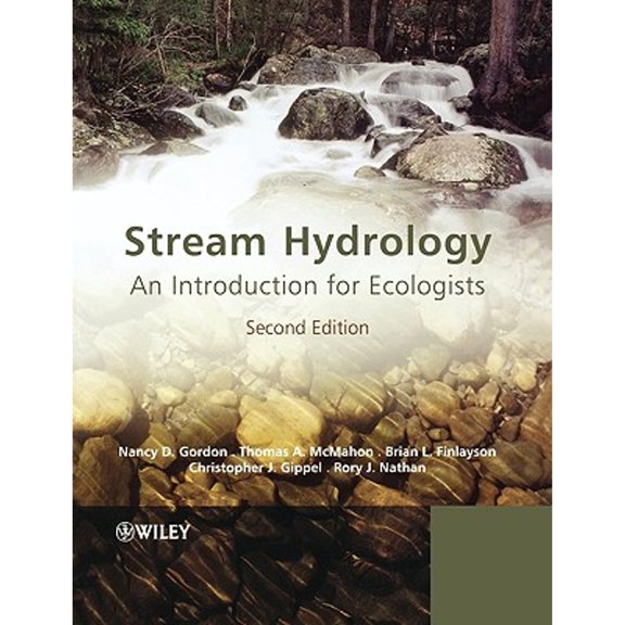 Pre-Owned Stream Hydrology 2e (Paperback) by Gordon, Finlayson, Gippel