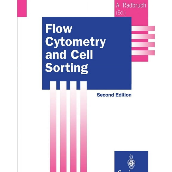 Springer Lab Manuals Flow Cytometry and Cell Sorting, (Paperback)