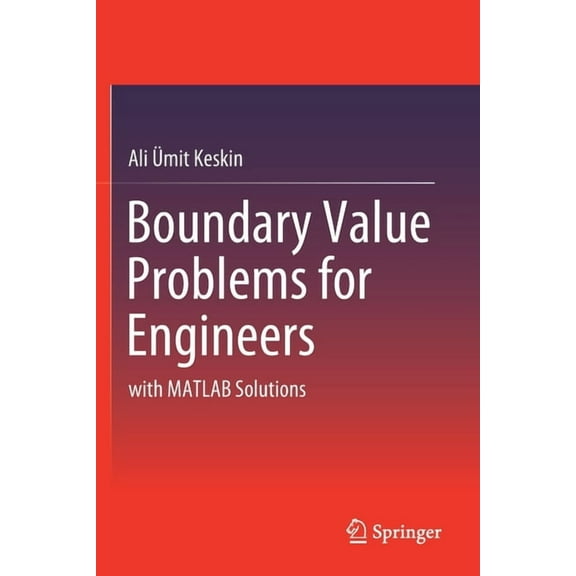 Boundary Value Problems for Engineers: With MATLAB Solutions, (Paperback)