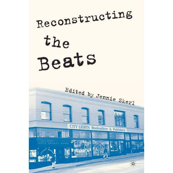 Reconstructing the Beats, (Paperback)