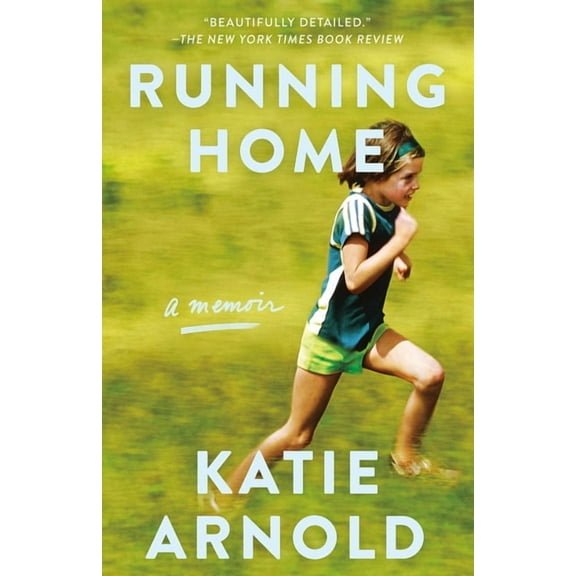 Running Home: A Memoir, (Paperback)
