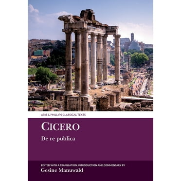 Aris & Phillips Classical Texts Cicero: de Re Publica, (Hardcover)