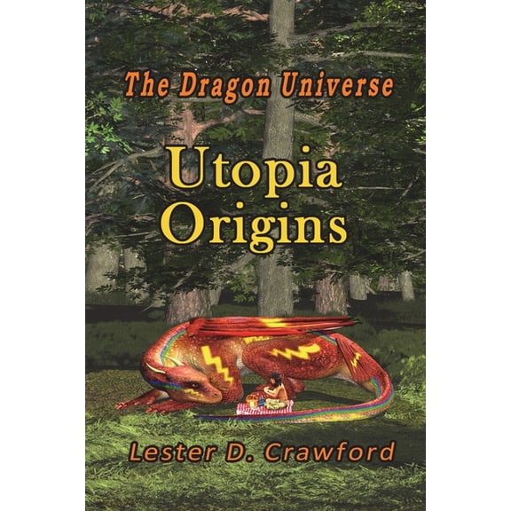 The Dragon Universe Utopia Origins, (Paperback)