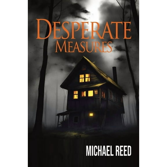 Desperate Measures, (Paperback)