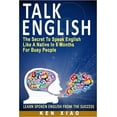 thumbnail image 1 of Parlez Anglais: le Secret pour Parler Anglais comme un Natif.. Broché 2016, 1 of 5