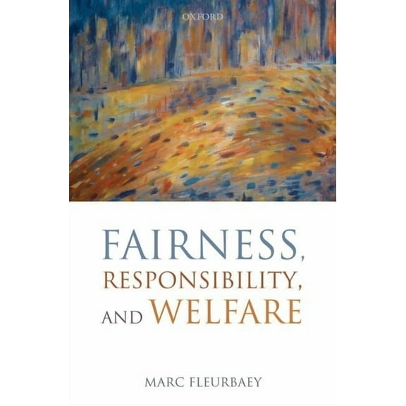 Fairness Responsibility & Welfare C, (Hardcover)
