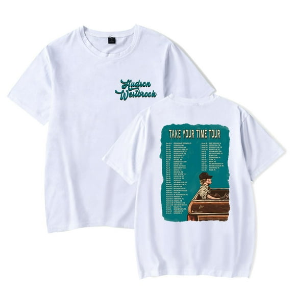 Hudson Westbrook Take Your Time Tour Tee Unisex Crewneck Fashion Short Sleeve T-shirt