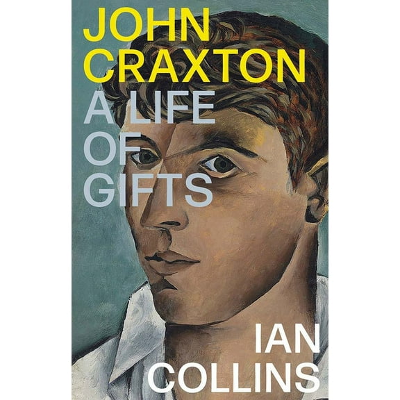 John Craxton: A Life of Gifts, (Paperback)