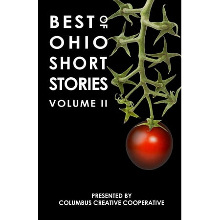 Best of Ohio Short Stories: Volume 2 - eBook