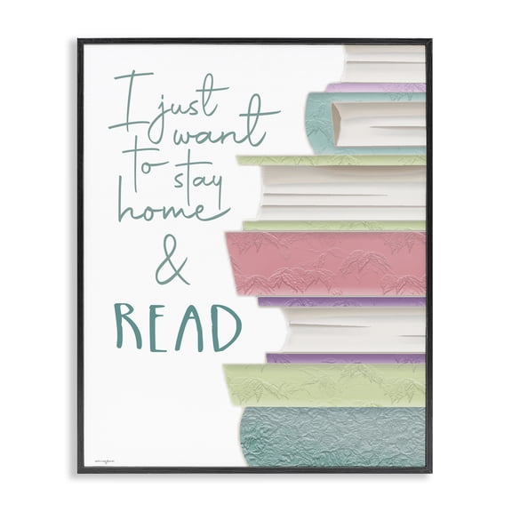 Stupell Industries Stay Home & Read Black Framed Giclee Art, design by Seven Trees Design
