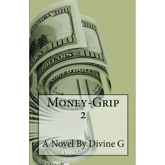 Money Grip 2, (Paperback)